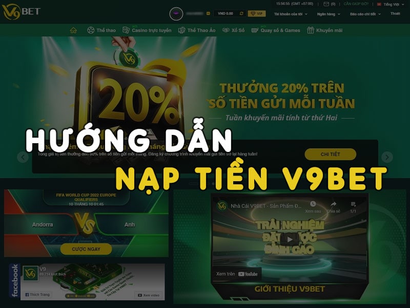 Cách nạp tiền v9bet nhanh chóng
